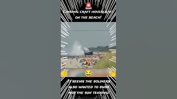 A hovercraft on the beach!😱 It seems soldiers also wanted to swim and the sun tenning!😂 #hovercraft