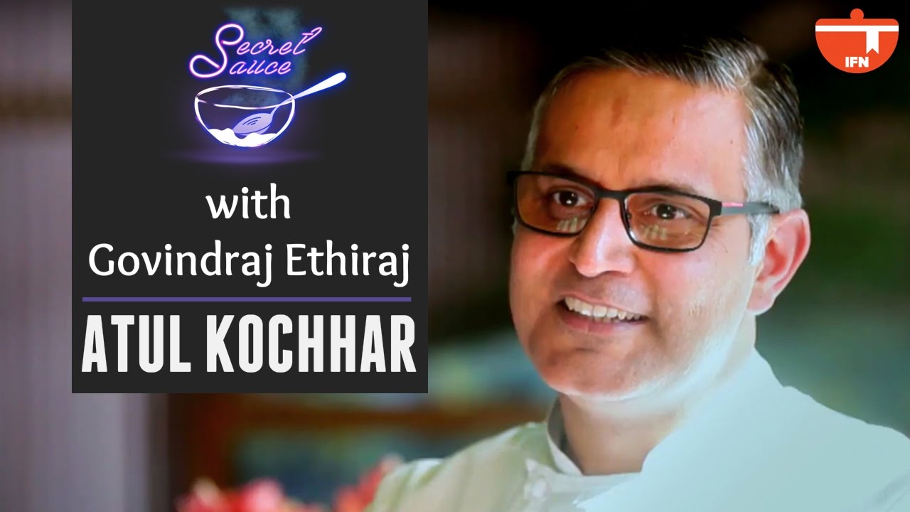 Secret Sauce With Govindraj Ethiraj | Chef Atul Kochhar | Full Episode | IFN | India Food Network