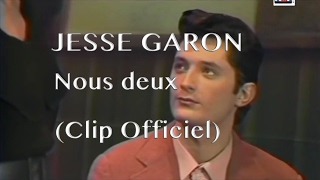 Jesse Garon - Nous deux (Clip Officiel) chords