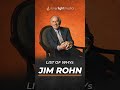 List of Whys | Jim Rohn |