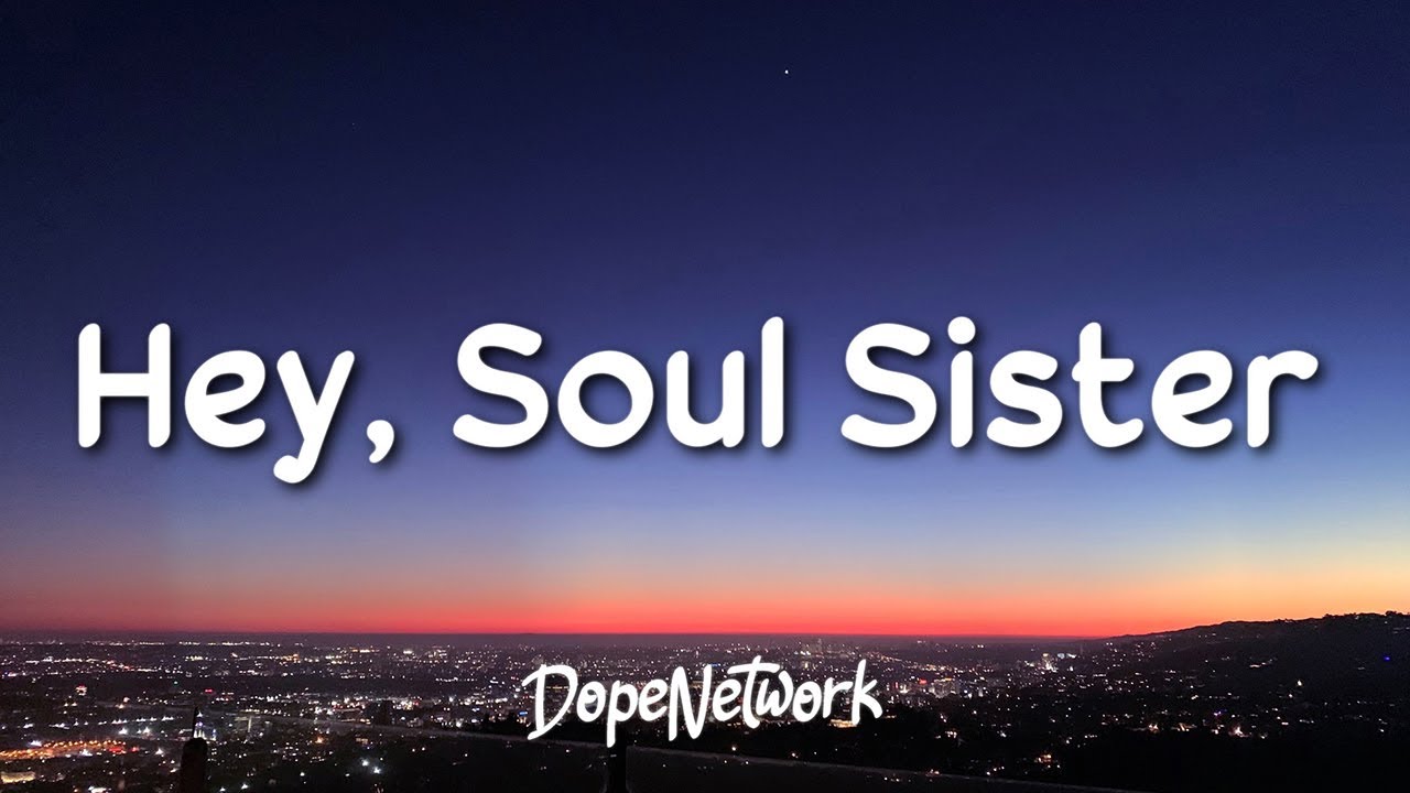 ⁣Train - Hey, Soul Sister (Lyrics)