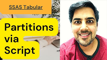 Partitions in SSAS Tabular Model via script - 12 (SQL Analysis Services)