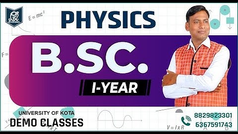 B.Sc. 1st Year || Physics || Demo Class Lecture - 3 UOK