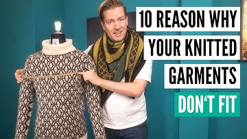 10 reasons WHY your knitted garments never fit [Key adjustments you need to know!]