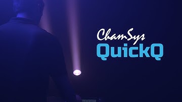 QuickQ Sneak Peek by ChamSys