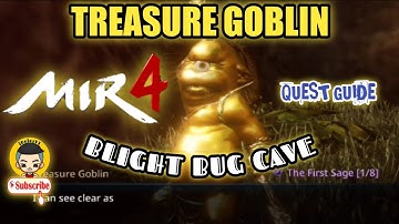 MIR4 Find The Treasure Goblin in the Blight Bug Cave | iHeinzYT