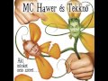 MC Hawer & Tekknő - Aki minket nem szeret (2006) [Teljes Album]