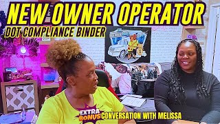 Helping A New Owner Operator 🚛💨  | DOT Compliance Binder | Conversation with Melissa!