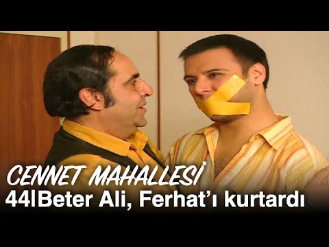 Beter Ali, Ferhat'ı kurtarıyor | Cennet Mahallesi 44. Bölüm