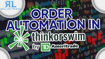 How to Automate Your Orders in ThinkorSwim
