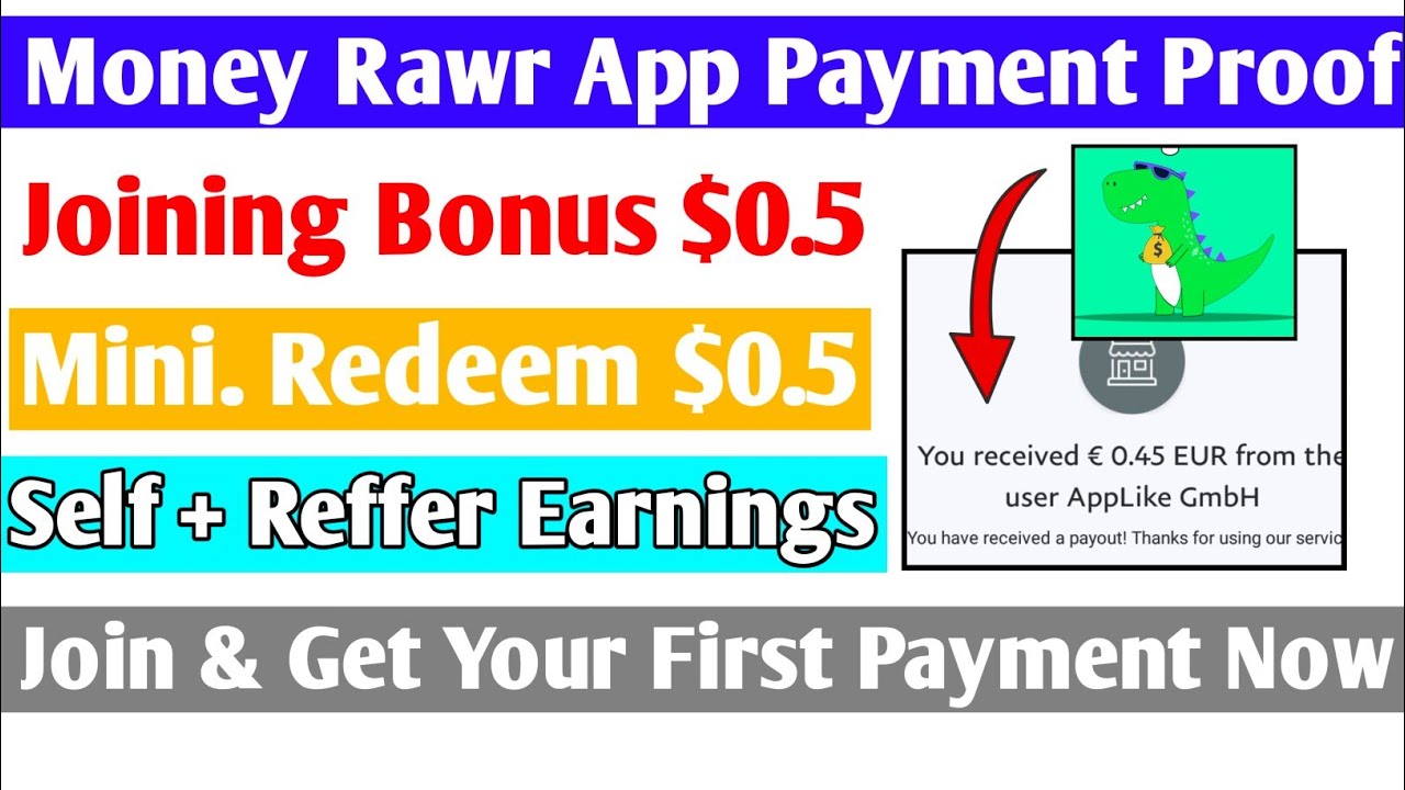 Money Rawr App Payment Proof Joining Bonus 0.5 =₹35 Daily