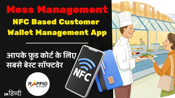 SmartTap: The Ultimate NFC-Based Food Court & Canteen Management System! | Mess Management | Rappid