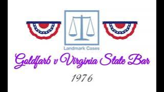 Goldfarb v Virginia State Bar (1976)