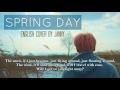 BTS (방탄소년단) - Spring Day (봄날) | English Cover by JANNY
