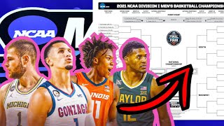 2021 NCAA Tournament Bracket Predictions! Filling Out The PERFECT Bracket! [MAJOR UPSETS?!?!]