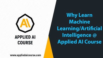 Why Learn Machine Learning/Artificial Intelligence @ Applied AI Course