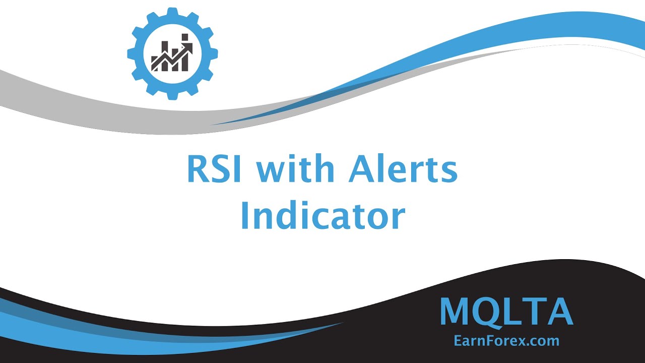 RSI with Alert for MT4 and MT5