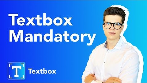How do I make the textbox mandatory? -  Explanation