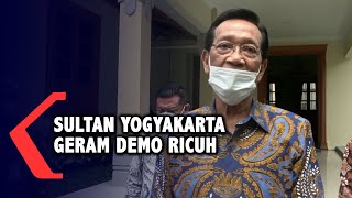 Sri Sultan Yogyakarta Geram Demo di Malioboro Ricuh, Yakin Direncanakan