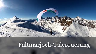 Faltmarjoch-Schwarzkopf-Tälerquerung