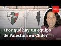 La historia del Club Deportivo Palestino, el rival de Millonarios en la Copa Libertadores | CAMBIO