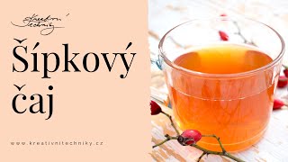 Šípkový Čaj Víte, Jak Ho Správně Připravit? Nasbírejte Si Zásobu Vítamínů Na Celou Zimu