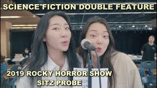 Science Fiction Double Feature/2019 ROCKY HORROR SHOW SITZ PROBE/2019 뮤지컬 록키호러쇼 시츠프로브