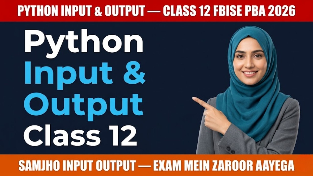 Python Input & Output Quick Revision | PBA class 12 Computer FBISE ...