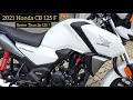 2021 Honda CB 125 F ( New Launch ) With All New Features | 