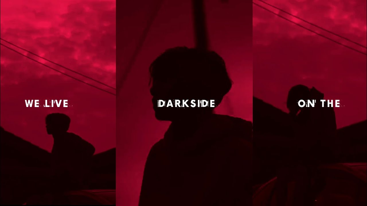 Dark Aesthetic || English Song (Darkside) || Aesthetic Lyrics Status