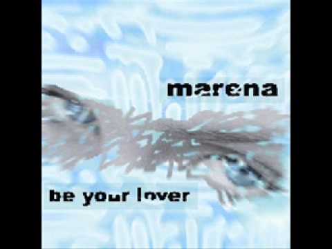 Marena - Be Your Lover (2000)
