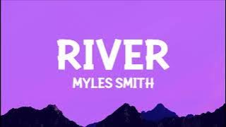 Myles Smith - River (Lyrics)