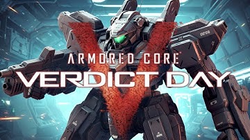 Armored Core: Verdict Day  [ FULL GAMEPLAY ]