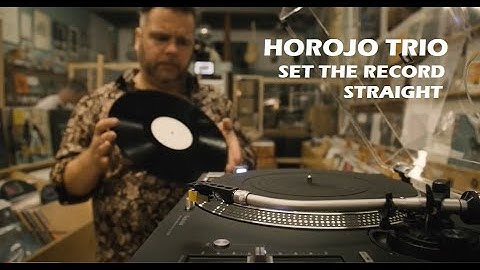 HOROJO Trio - Set The Record Straight (Official Music Video)