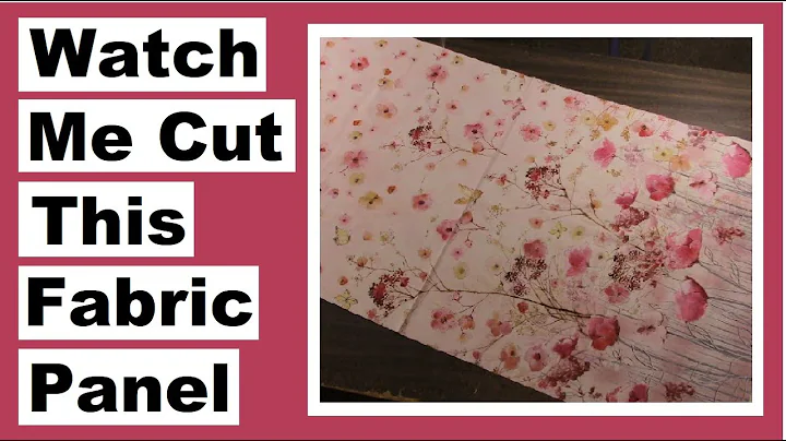 Watch Me Cut This Fabric Panel