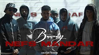 Baandiy - NÉFS MANDAR (Official Music Video).