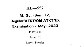 MSc 4th Sem. Physics Paper- Laser Physics Previous Years Question Paper.