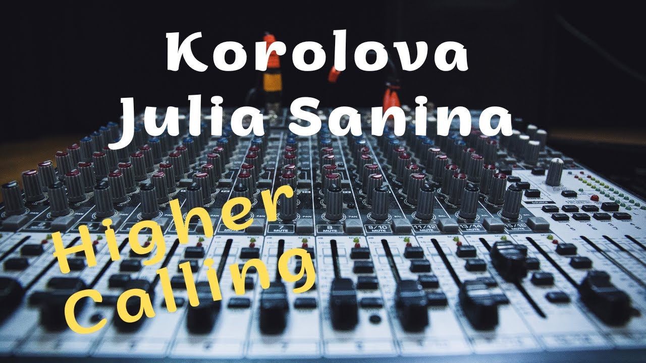 Korolova, Julia Sanina - Higher Calling (2025) Korolova, Julia Sanina - Higher Calling (2025)