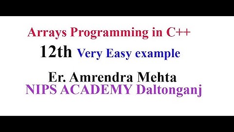 C++  Programming| Array concept | 12th Computer Science l 11th computer science l BCA l