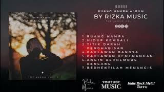 Download lagu RUANG HAMPA Full Album #Part3 #Indie #Rock #Metal #rizkamusic #indierockmetal