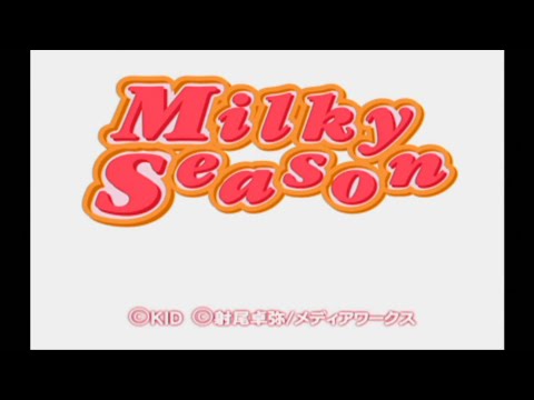 Milky Season