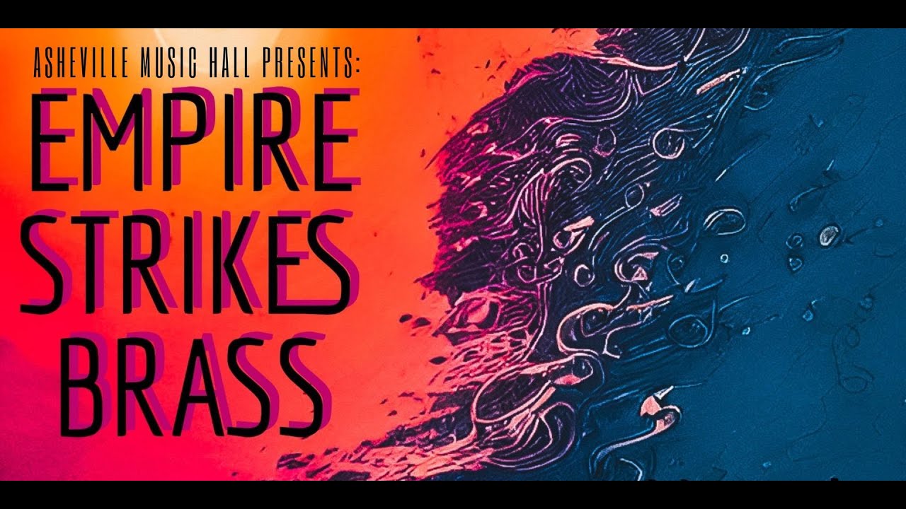 Empire Strikes Brass LIVE At Asheville Music Hall 12 29 2023 YouTube empire-strikes-brass-live-at-asheville-music-hall-12-29-2023-youtube