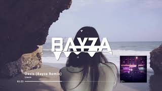 Lionis - Oasis (Bayza Remix)