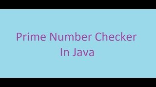 Java Basics Course || 38#||Prime Number Checker (ARABIC) screenshot 2