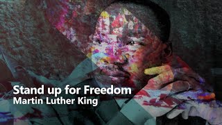 MLK - Stand up for Freedom