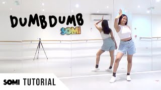 [FULL TUTORIAL] SOMI - 'DUMB DUMB' - Dance Tutorial - FULL EXPLANATION