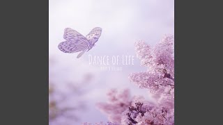 Dance of Life