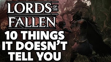 10 Things Lords of the Fallen Doesn