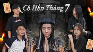 CÔ HỒN THÁNG 7 | Hai Anh Em Phần 436 | Phim Hài Hước Hay Nhất Gãy Media