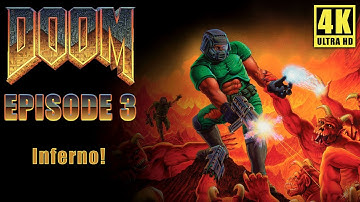 Ultimate Doom (1995) Episode 3  - Inferno! - Walkthrough